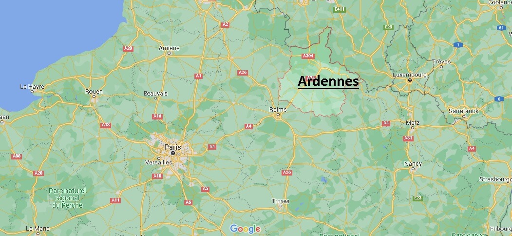 Dans quelle région se trouve les Ardennes